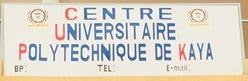 Centre Universitaire Polytechnique de Kaya (CUP/K)